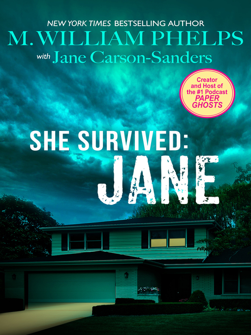 Title details for She Survived by M. William Phelps - Available